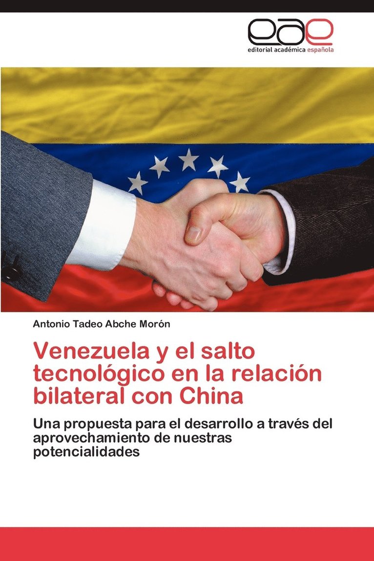 Venezuela y El Salto Tecnologico En La Relacion Bilateral Con China 1