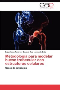 bokomslag Metodologia Para Modelar Hueso Trabecular Con Estructuras Celulares