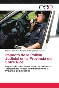 bokomslag Impacto de la Polica Judicial en la Provincia de Entre Ros