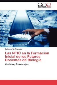 bokomslag Las Ntic En La Formacion Inicial de Los Futuros Docentes de Biologia