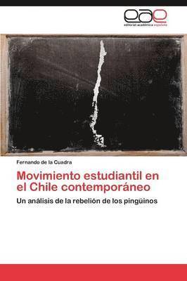 bokomslag Movimiento Estudiantil En El Chile Contemporaneo