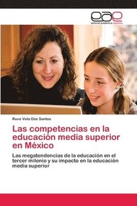 bokomslag Las competencias en la educacin media superior en Mxico