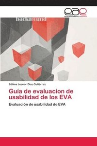 bokomslag Gua de evaluacion de usabilidad de los EVA