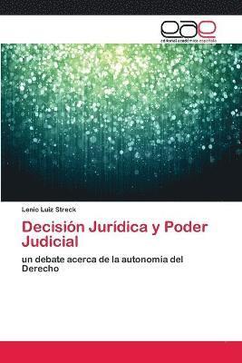 Decisin Jurdica y Poder Judicial 1