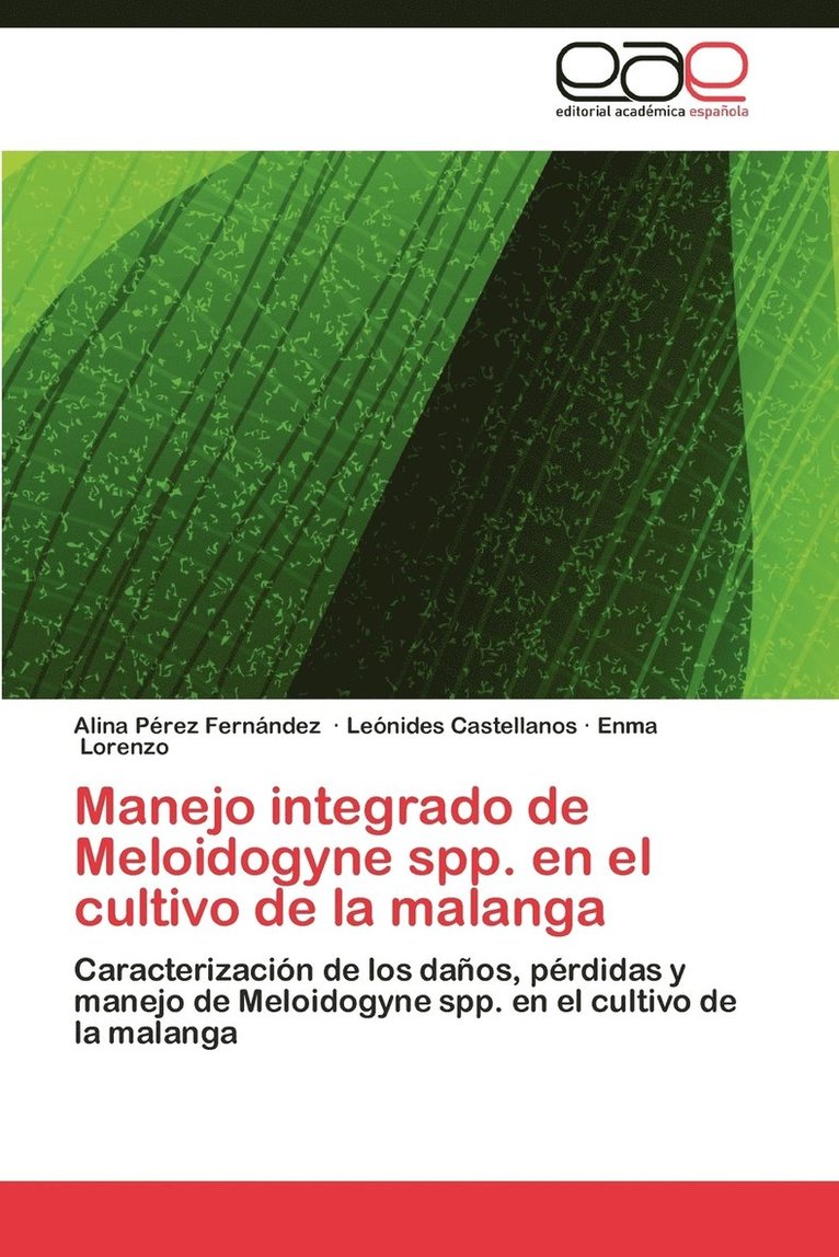 Manejo Integrado de Meloidogyne Spp. En El Cultivo de La Malanga 1