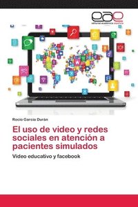 bokomslag El uso de video y redes sociales en atencin a pacientes simulados