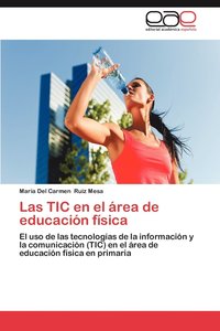 bokomslag Las Tic En El Area de Educacion Fisica