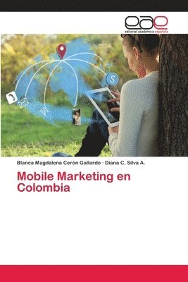 bokomslag Mobile Marketing en Colombia