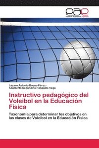 bokomslag Instructivo pedaggico del Voleibol en la Educacin Fsica