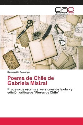 Poema de Chile de Gabriela Mistral 1