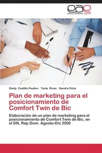 bokomslag Plan de Marketing Para El Posicionamiento de Comfort Twin de Bic