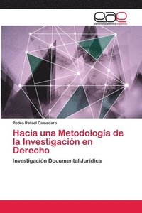 bokomslag Hacia una Metodologa de la Investigacin en Derecho