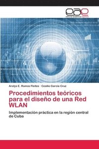 bokomslag Procedimientos tericos para el diseo de una Red WLAN