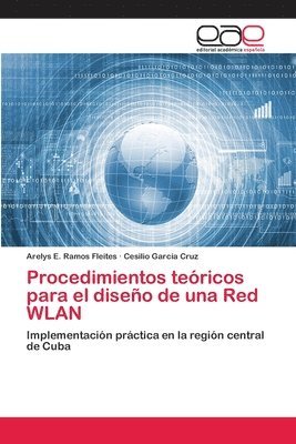 Procedimientos tericos para el diseo de una Red WLAN 1