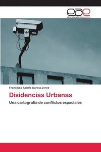 bokomslag Disidencias Urbanas
