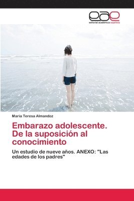 Embarazo adolescente. De la suposicin al conocimiento 1