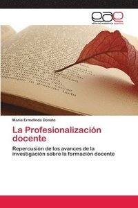 bokomslag La Profesionalizacin docente