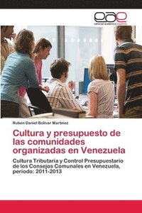 bokomslag Cultura y presupuesto de las comunidades organizadas en Venezuela
