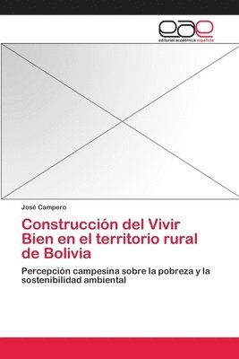 Construccin del Vivir Bien en el territorio rural de Bolivia 1