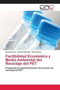 bokomslag Factibilidad Econmica y Medio Ambiental del Reciclaje del PET