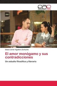 bokomslag El amor mongamo y sus contradicciones