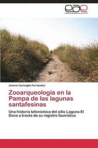 bokomslag Zooarqueologa en la Pampa de las lagunas santafesinas