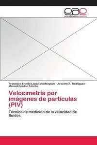 bokomslag Velocimetra por imgenes de partculas (PIV)