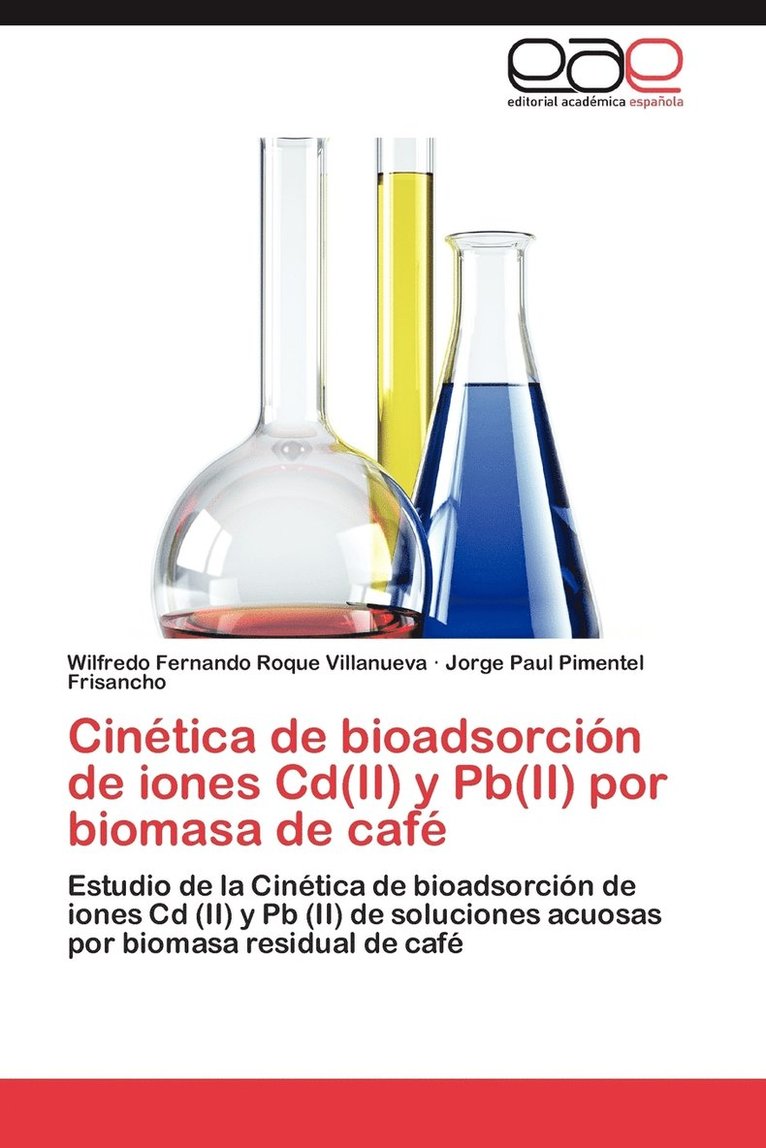 Cinetica de Bioadsorcion de Iones CD(II) y PB(II) Por Biomasa de Cafe 1