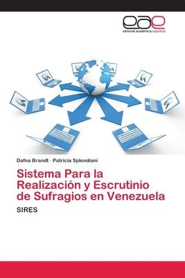 Sistema Para la Realizacin y Escrutinio de Sufragios en Venezuela 1
