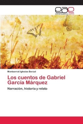 Los cuentos de Gabriel Garca Mrquez 1