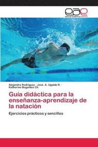 bokomslag Gua didctica para la enseanza-aprendizaje de la natacin