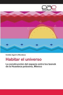 bokomslag Habitar el universo