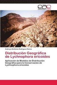 bokomslag Distribucin Geogrfica de Lychnophora ericoides