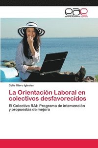 bokomslag La Orientacin Laboral en colectivos desfavorecidos