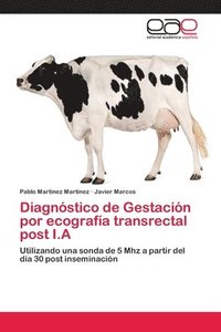 bokomslag Diagnstico de Gestacin por ecografa transrectal post I.A