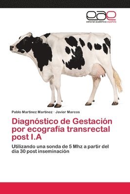 Diagnstico de Gestacin por ecografa transrectal post I.A 1