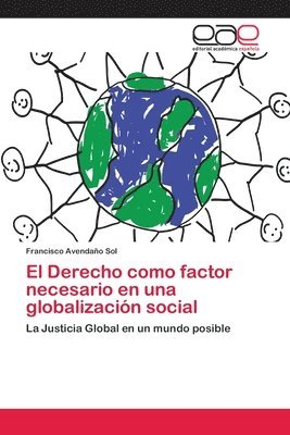 bokomslag El Derecho como factor necesario en una globalizacin social