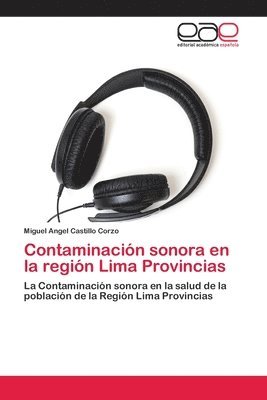 Contaminacin sonora en la regin Lima Provincias 1