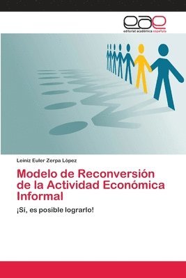 Modelo de Reconversin de la Actividad Econmica Informal 1