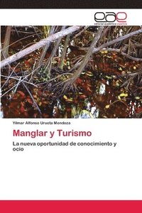bokomslag Manglar y Turismo