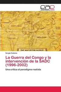 bokomslag La Guerra del Congo y la intervencin de la SADC (1996-2002)