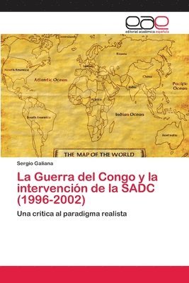 bokomslag La Guerra del Congo y la intervencin de la SADC (1996-2002)