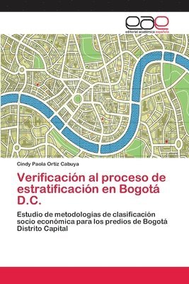 Verificacion al proceso de estratificacion en Bogota D.C. 1