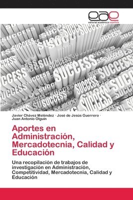 Aportes en Administracin, Mercadotecnia, Calidad y Educacin 1