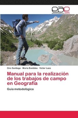 Manual para la realizacin de los trabajos de campo en Geografa 1