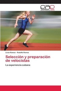 bokomslag Seleccin y preparacin de velocistas