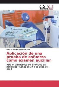 bokomslag Aplicacion de una prueba de esfuerzo como examen auxiliar