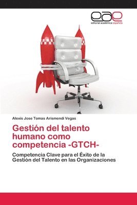 bokomslag Gestin del talento humano como competencia -GTCH-