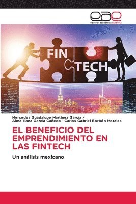 El Beneficio del Emprendimiento En Las Fintech 1