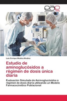 Estudio de aminoglucsidos a rgimen de dosis nica diaria 1